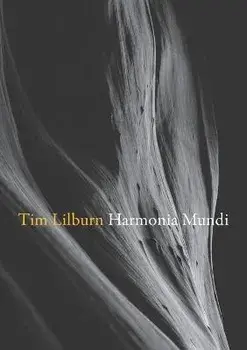Harmonia Mundi, Paperback/Tim Lilburn