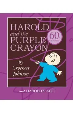 Harold and the Purple Crayon Set: Harold and the Purple Crayon and Harold's ABC - Crockett Johnson