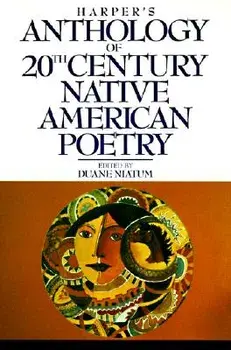 Harper's Anthology of Twentieth Century Native American Poetry, Paperback/Duane Niatum