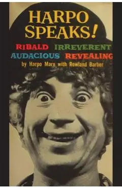 Harpo Speaks! - Harpo Marx