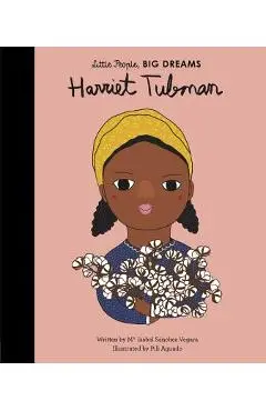 Harriet Tubman - Maria Isabel Sanchez Vegara