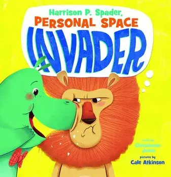 Harrison P. Spader, Personal Space Invader, Hardcover/Christianne C. Jones