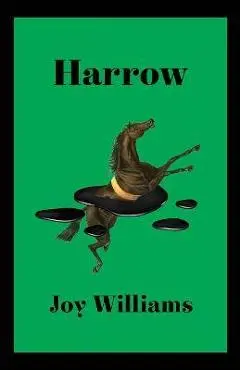 Harrow - Joy Williams