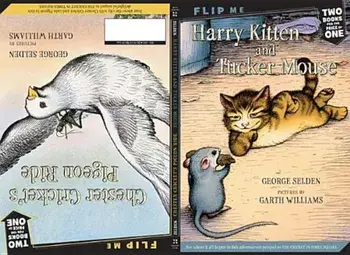 Harry Kitten and Tucker Mouse/Chester Cricket's Pigeon Ride, Paperback/George Selden