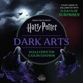 Harry Potter Dark Arts: Countdown to Halloween/Insight Editions