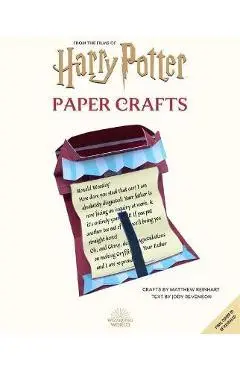 Harry Potter: Magical Paper Crafts: 24 Official Creations Inspired by the Wizarding World - Matthew Reinhart