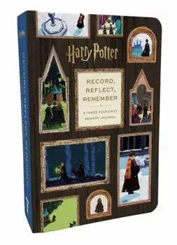 Harry Potter Memory Journal: Reflect, Record, Remember. A Three-Year Daily Memory Journal, Hardback/Insights