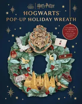 Harry Potter Pop-Up Holiday Wreath, Hardback/Insight Editions