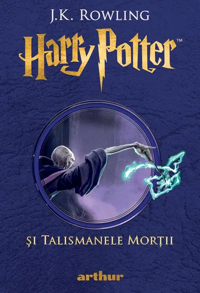 Harry Potter și Talismanele Morții (#7) - J.K. Rowling
