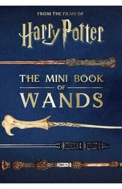 Harry Potter: The Mini Book of Wands - Jody Revenson