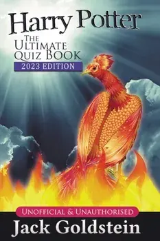 Harry Potter - The Ultimate Quiz Book. 400 Questions on the Wizarding World, 2 New edition, Paperback/Jack Goldstein