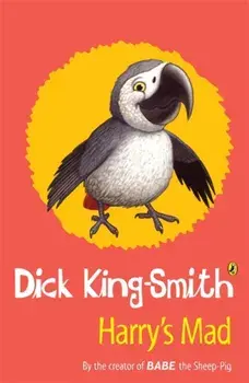 Harry's Mad, Paperback/Dick King-Smith