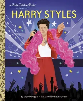 Harry Styles. A Little Golden Book Biography, Hardback/Wendy Loggia