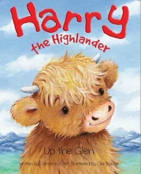 Harry the Highlander. Up the Glen, Paperback/Cameron Scott