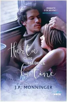 Harta care ma duce la tine/J.P. Monninger