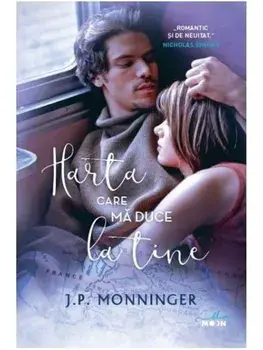Harta care ma duce la tine/J.P. Monninger