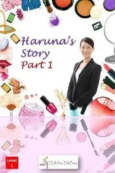 Haruna's Story Part 1, Paperback/I. Talk You Talk Press