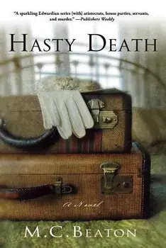 Hasty Death, Paperback/M. C. Beaton