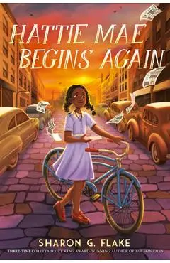 Hattie Mae Begins Again - Sharon G. Flake