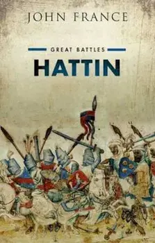 Hattin, Hardcover/John France