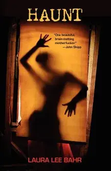 Haunt, Paperback/Laura Lee Bahr