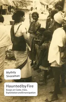 Haunted by Fire, Paperback/Mythily Shivaraman