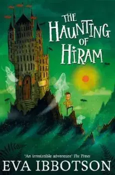 Haunting of Hiram, Paperback/Eva Ibbotson
