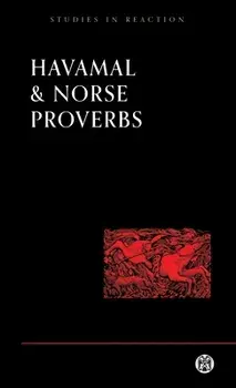 Havamal and Norse Proverbs, Paperback/Anonymous