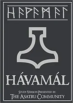 Havamal: Study Version Presented By: The Asatru Community, Inc., Paperback/***