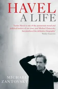 Havel. A Life, Main, Paperback/Michael Zantovsky