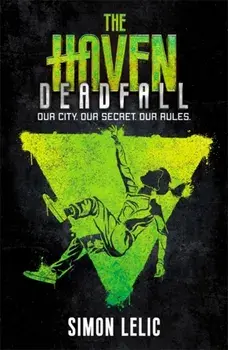 Haven: Deadfall. Book 3, Paperback/Simon Lelic