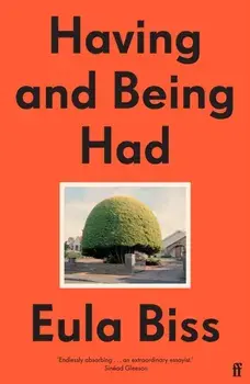 Having and Being Had. Main, Paperback/***
