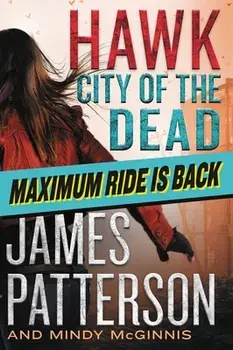 Hawk: City of the Dead, Paperback/James Patterson
