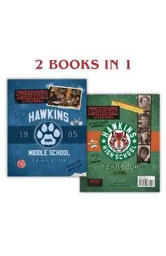 Hawkins Middle School Yearbook/Hawkins High School Yearbook (Stranger Things) - Matthew J. Gilbert
