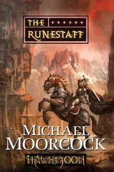 Hawkmoon: The Runestaff: The Runestaff, Paperback/Michael Moorcock