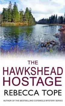Hawkshead Hostage, Paperback/Rebecca Tope