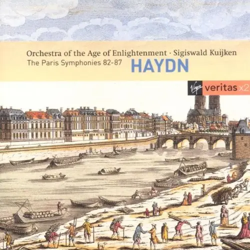 Haydn - Paris Symphonies 82-87 | Joseph Haydn, Sigiswald Kuijken, Orchestra of the Age of Enlightenment