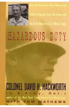 Hazardous Duty - David H. Hackworth