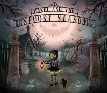 Hazel and the Spooky Season, Hardback/Kyle Sullivan