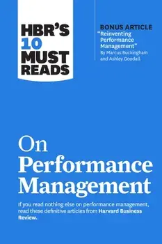 HBR's 10 Must Reads on Performance Management, Hardback/Peter Cappelli