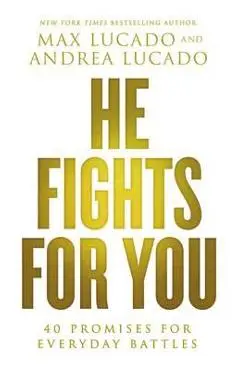 He Fights for You