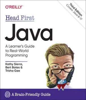 Head First Java, 3rd Edition. A Brain-Friendly Guide, 3 New edition, Paperback/Trisha Gee