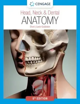 Head, Neck & Dental Anatomy. 5 ed, Paperback/Deborah Levin-Goldstein