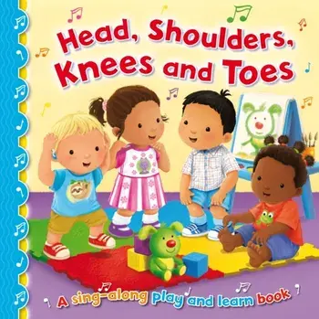 Head, Shoulders, Knees and Toes, Board book/***