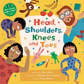 Head, Shoulders, Knees and Toes, Board book/Skye Silver
