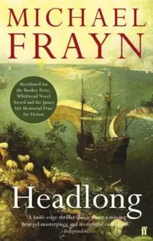 Headlong, Paperback/Michael Frayn