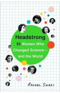Headstrong - Rachel Swaby