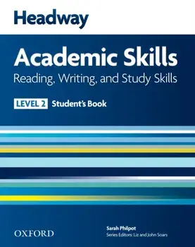 Headway Academic Skills: 2: Reading, Writing, and Study Skills Student's Book, Paperback/***