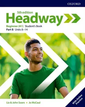 Headway: Beginner: Student's Book B with Online Practice/***