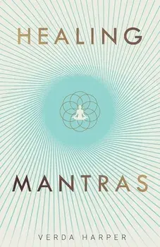 Healing Mantras, Paperback/Verda Harper